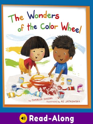 cover image of The Wonders of the Color Wheel